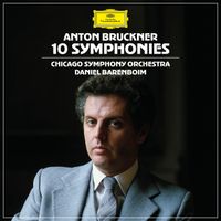 Chicago Symphony Orchestra, Daniel Barenboim - Bruckner: 10 Symphonies