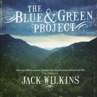 Jack Wilkins - The Blue & Green Project