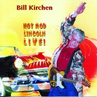Bill Kirchen - Hot Rod Lincoln (Live)