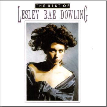 Lesley Rae Dowling - The Best of