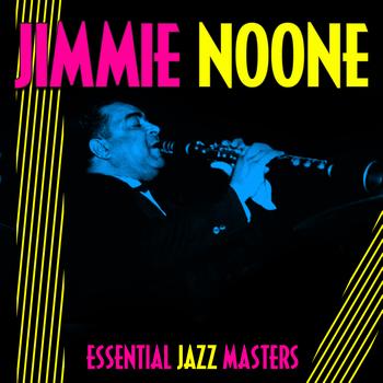 Jimmie Noone - Essential Jazz Masters