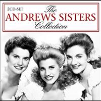 Andrews Sisters - The Andrews Sisters Collection