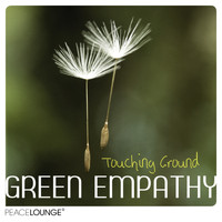 Green Empathy - Touching Ground