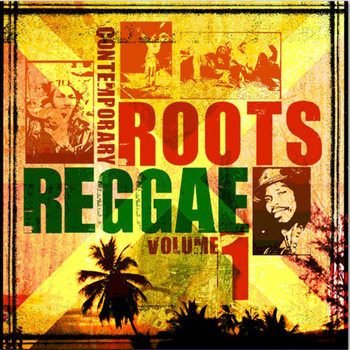 Various Artists - Contemporary Roots Reggae Vol. 1