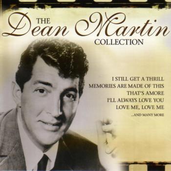Dean Martin - Dean Martin Collection, The