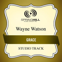 Wayne Watson - Grace