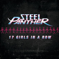 Steel Panther - 17 Girls In A Row