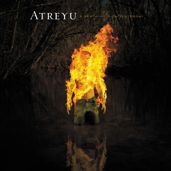 Atreyu - A Deathgrip On Yesterday