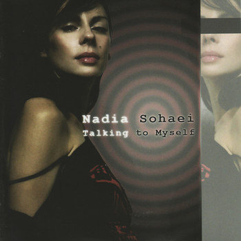 Nadia Sohaei - Talking to Myself