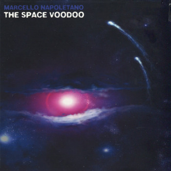 Marcello Napoletano - The Space Voodoo