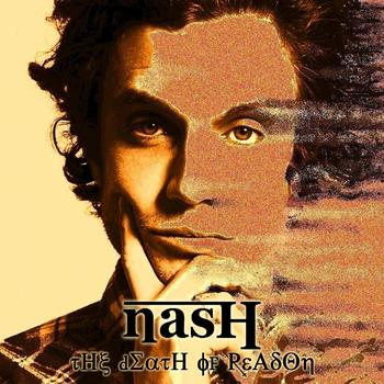 NASH - The Death of Reason