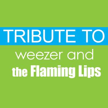 Déjà Vu - Tribute to Weezer and the Flaming Lips