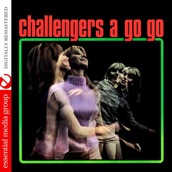 The Challengers - Challengers A Go Go (Remastered)
