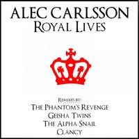 Alec Carlsson - Royal Lives
