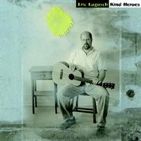 Eric Lugosch - Kind Heroes