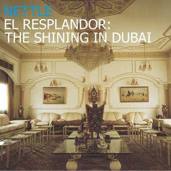 Nettle - El Resplandor: The Shining in Dubai