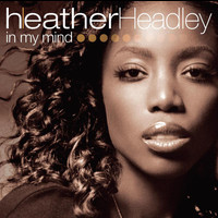 Heather Headley - In My Mind
