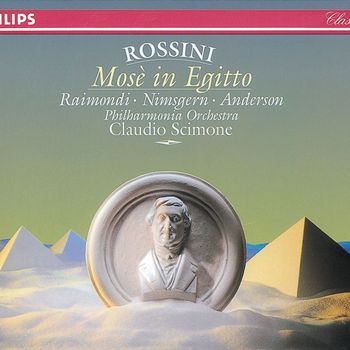 Ambrosian Opera Chorus / Zehava Gal / Ernesto Palacio / Sandra Browne / June Anderson / Claudio Scimone / Philharmonia Orchestra - Rossini: Mosé in Egitto