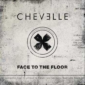 Chevelle - Face To The Floor