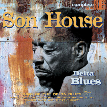 Son House - Delta Blues