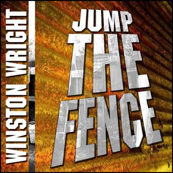 Winston Wright - Jump The Fence