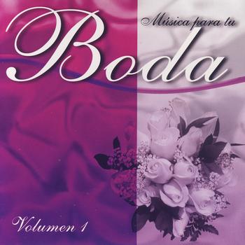 Various Artists - Musica Para Tu Boda; Volumen 1