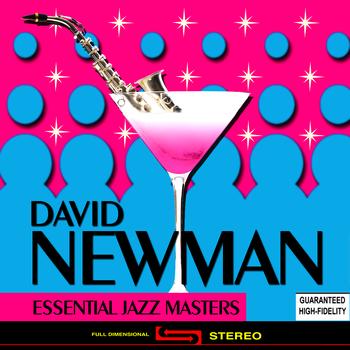 David "Fathead" Newman - Essential Jazz Masters