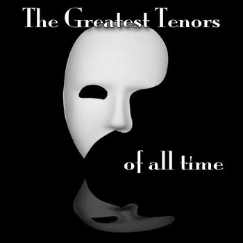 Various Artists - The Greatest Tenors Of All-Time