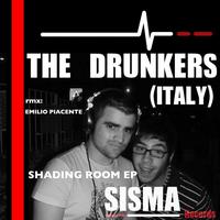 The Drunkers (Italy) - Shading Room Ep