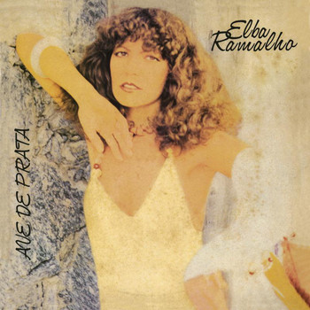 Elba Ramalho - Ave de Prata