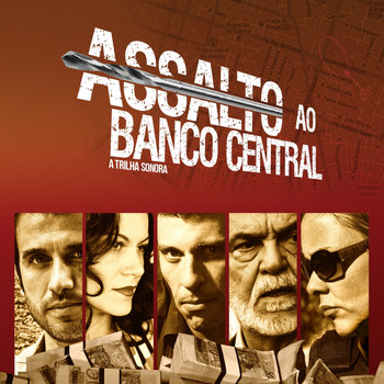 Various Artists - Assalto Ao Banco Central OST