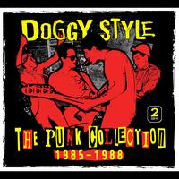 Doggy Style - The Punk Collection 1985-1988