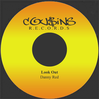 Danny Red - Look Out