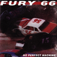 Fury 66 - No Perfect Machine