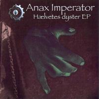 Anax Imperator - Hælvetes Dyster EP