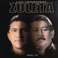 Los Hermanos Zuleta - Vol. 15