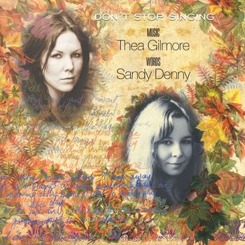 Sandy Denny - Don't Stop Singing