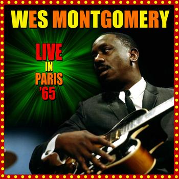 Wes Montgomery - Live In Paris '65