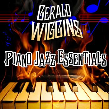 Gerald Wiggins - Piano Jazz Essentials