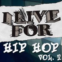 Various Musique - I Live For Hip Hop Vol. 2