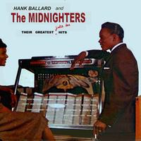 Hank Ballard & The Midnighters - Hank Ballard & The Midnighters Their Greatest Jukebox  Hits 