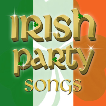 The London Fox Players - Irish Party Songs - For St Patrick's Day .. and Beyond!