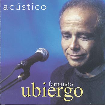 Fernando Ubiergo - Acustico