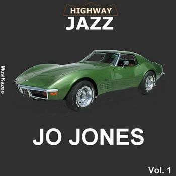 Jo Jones - Highway Jazz - Jo Jones, Vol. 1