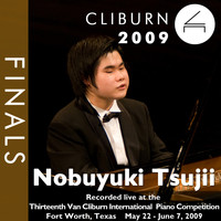 Nobuyuki Tsujii - 2009 Van Cliburn International Piano Competition: Final Round - Nobuyuki Tsujii