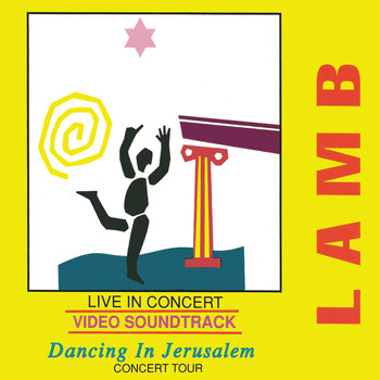 Lamb - Dancing In Jerusalem "Live"