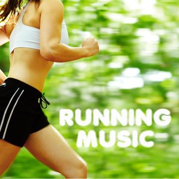 Running Music - Running Music - Jogging and Fitness Music - Best Music Playlist for Exercise, Workout, Aerobics, Walking, Fitness, Cardio & Weight Loss