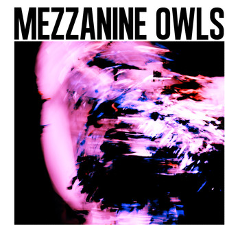 Mezzanine Owls - Obstacle/Tethered To The Fountain