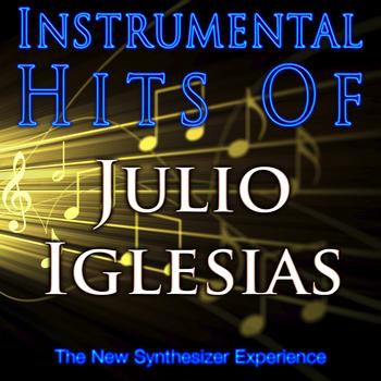 The New Synthesizer Experience - Instrumental Hits of Julio Iglesias