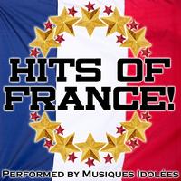 Musiques Idolées - Hits Of France!